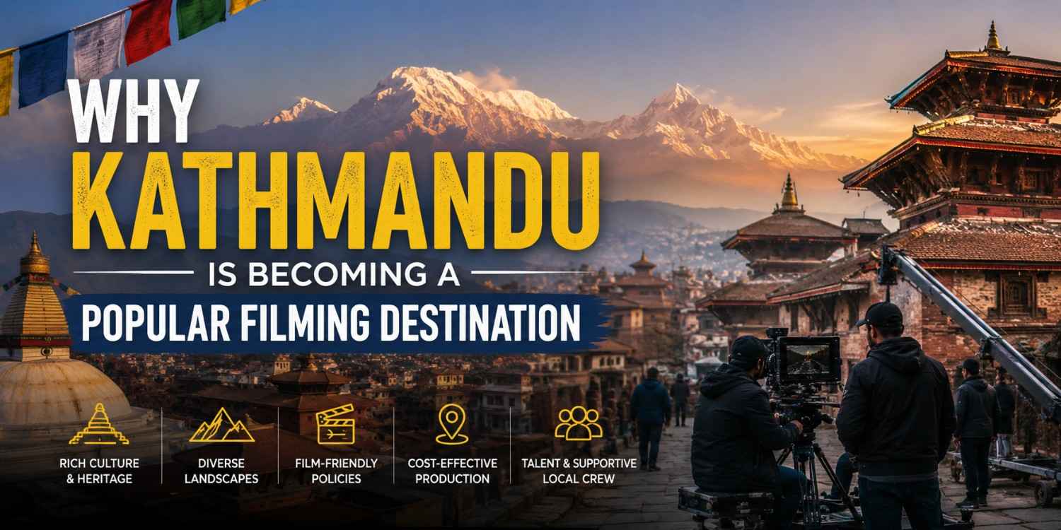 filming in kathmandu